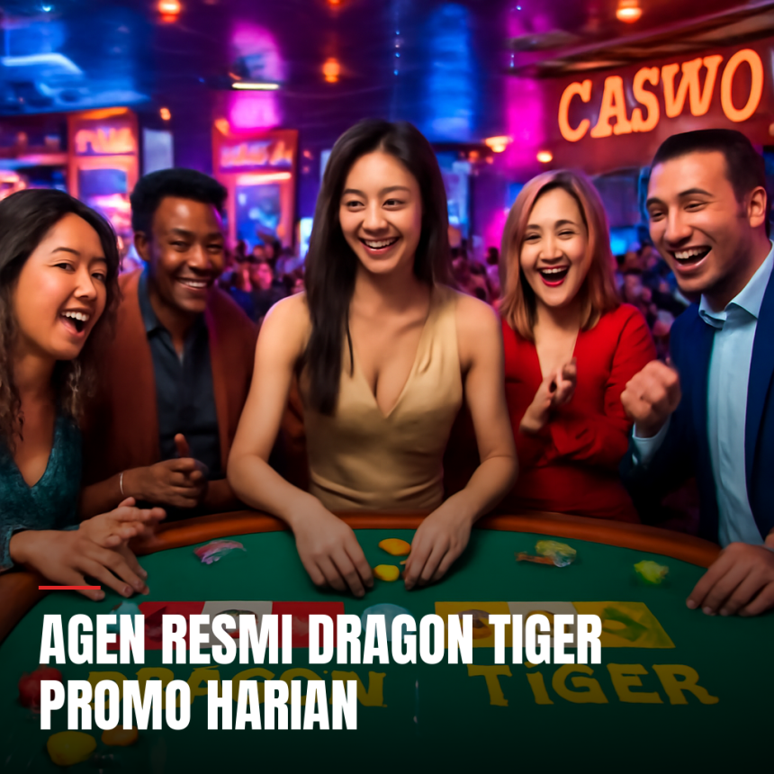 Agen Resmi Dragon Tiger Promo Harian